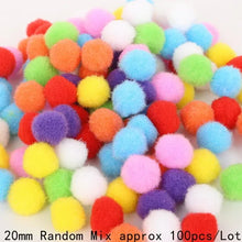 Load image into Gallery viewer, Hot 100-500Pcs/lot Mixed Soft Round Shaped Pompom Balls Fluffy Pom Pom For Kids DIY Garment Handcraft 10mm/15mm/20mm/25mm/30mm